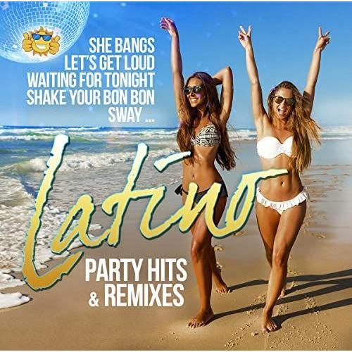 Latino Party Hits & Remixes