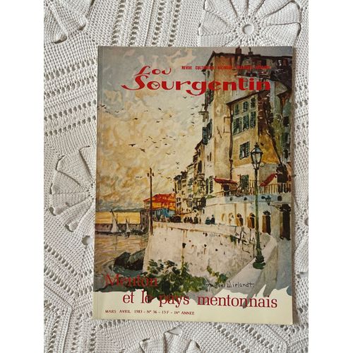 Revue Lou Sourgentin, Menton Et Le Pays Mentonnais, 56, Mars Avril 83