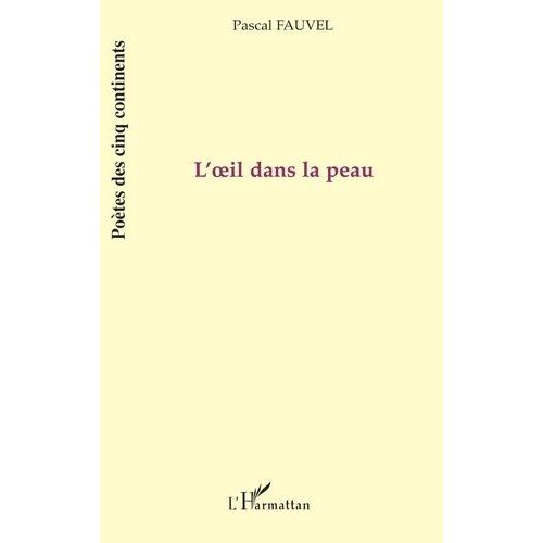 L'oeil Dans La Peau