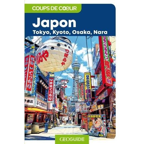 Japon - Tokyo, Kyoto, Osaka, Nara