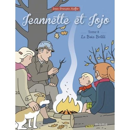 Jeannette Et Jojo Tome 8 - Le Bois Brûlé