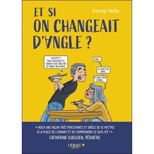 Et Si On Changeait D'angle ?
