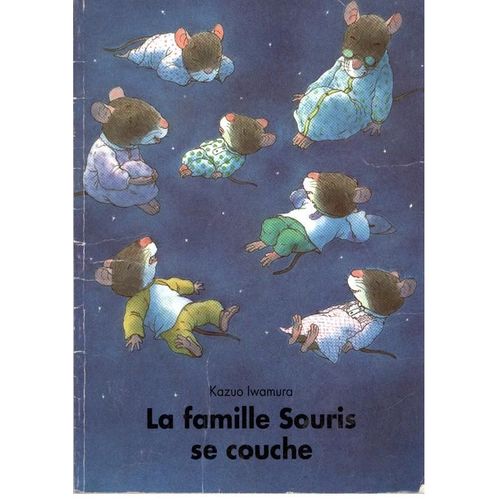 La Famille Souris Se Couche