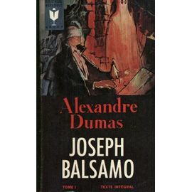 Joseph Balsamo - T. 1