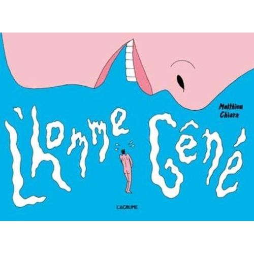 L'homme Gêné