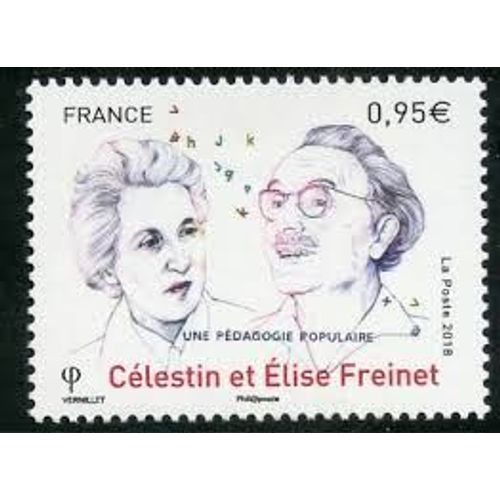 Célestin Et Élise Freinet Instituteurs Année 2018 N° 5269 Yvert Et Tellier Luxe