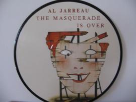 The Masquerade Is Over  - Picturedisc