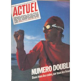 Bradé : Actuel Magazine N° Double 9-10 De Juillet Aout 1980