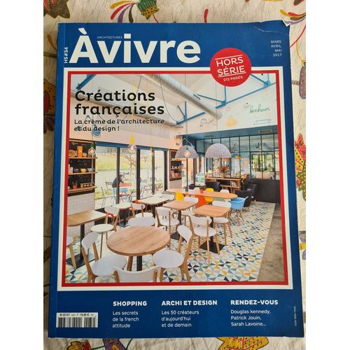 À Vivre, Revue D'architecture, Numéro 34, Mars-Avril-Mai 2017