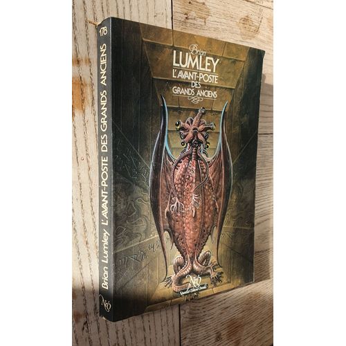 L'avant Poste Des Grands Anciens -Brien Lumley - Néo 1986