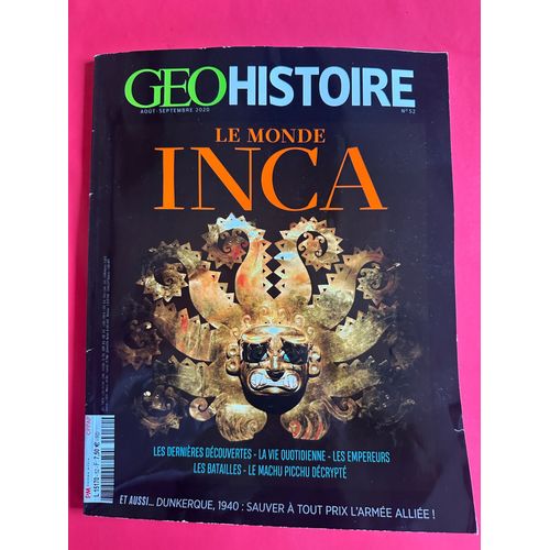 Géohistoire 52 - Le Monde Inca