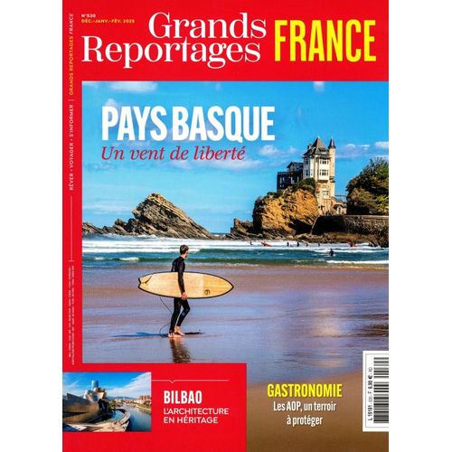 Grands Reportages France 530 Pays Basque Un Vent De Liberte