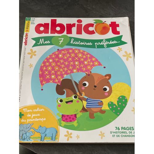 Magazine Abricot Mes 7 Histoires Préférés 