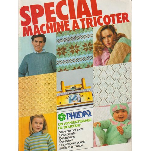 Phildar : Spécial Machine À Tricoter, N° 60 (2ème Trimestre 1978)