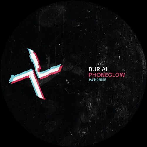 Burial / Kode9 - Phoneglow / Eyes Go Blank [12-Inch Single]