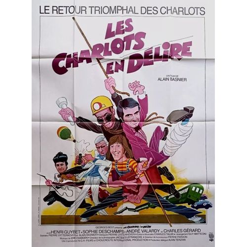 Les Charlots En Délire - Affiche Originale De Cinéma - Format 120x160 Cm - De Alain Basnier Avec Gérard Rinaldi, Jean Sarrus, Gérard Filipelli, Charles Gérard, Henri Guybet, André Valardy - 1979