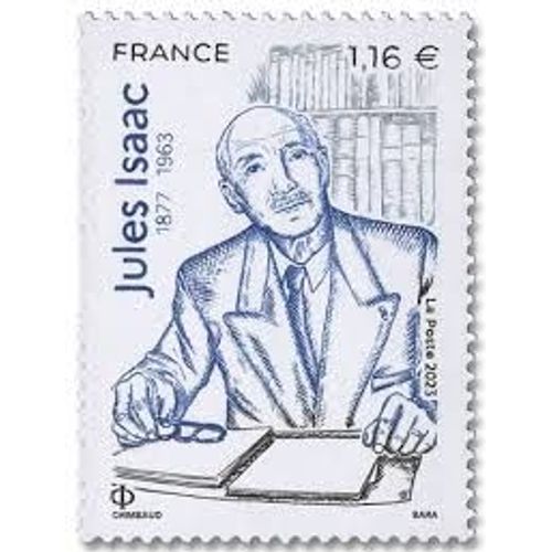 Jules Isaac Professeur D'histoire Année 2023 N° 5706 Yvert Et Tellier Luxe