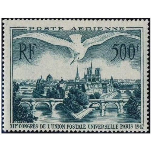 France 1947, Très Beau Timbre Neuf** Luxe De Poste Aérienne Yvert 20, 12ème Congrès De L'union Postale Universelle À Paris, Cote 60 Euros.