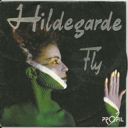 Hildegarde - Fly / Fly Concerto - 45 Tours 1985