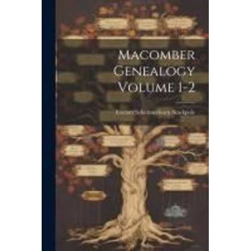 Macomber Genealogy Volume 1-2