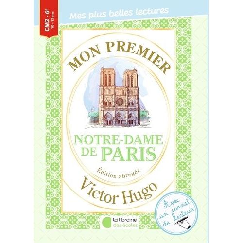 Mon Premier Victor Hugo - Notre Dame De Paris