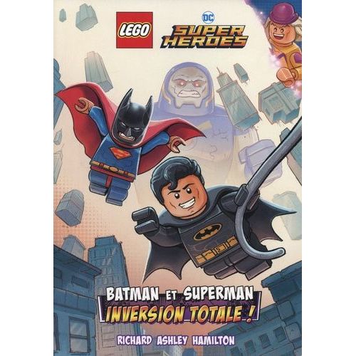 Lego Dc Super Heroes - Batman Et Superman - Inversion Totale !
