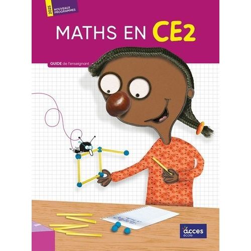 Maths En Ce2 - Pack En 2 Volumes : Guide De L'enseignant Et Cahier De L'élève Avec Corrigés