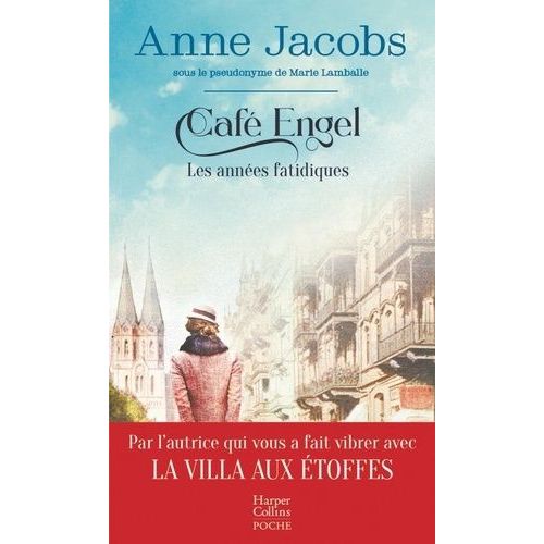 Café Engel - Tome 2 - Les Années Fatidiques