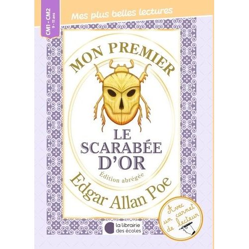 Mon Premier Edgar Allan Poe - Le Scarabée D'or