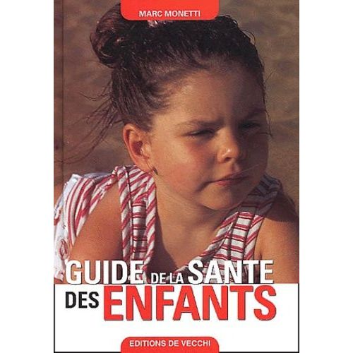 Guide De La Sante Des Enfants