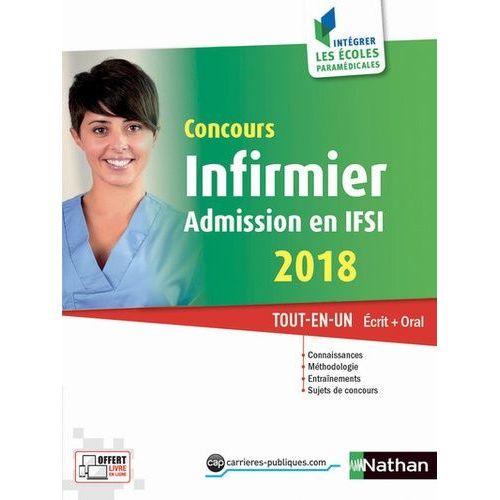 Concours Infirmier - Admission En Ifsi Tout-En-Un Ecrit + Oral