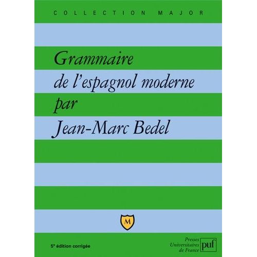 Grammaire De L'espagnol Moderne