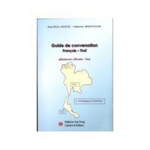 Guide De Conversation Français-Thaï