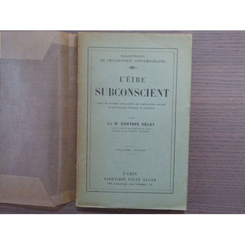 L'etre Subconscient. Essai De Synthèse E