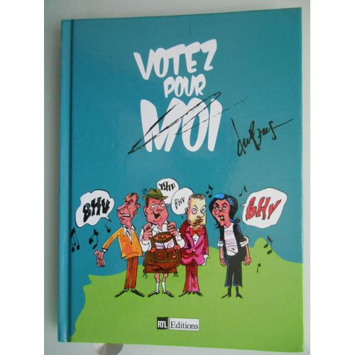 Votez Pour Moi Par Dubus