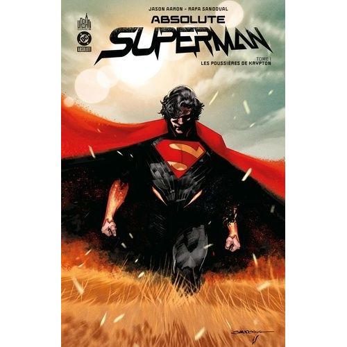 Absolute Superman - Tome 1 - Les Poussières De Krypton