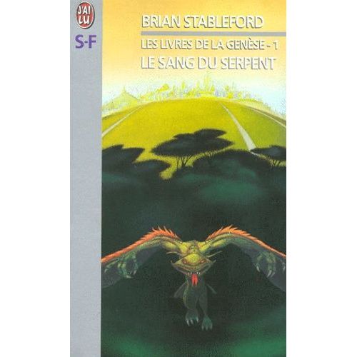 Les Livres De La Genese Tome 1 : Le Sang Du Serpent