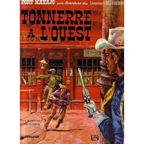Blueberry Vol 1, Tonnerre À L' Ouest