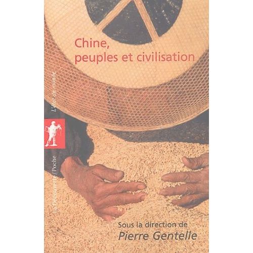Chine, Peuples Et Civilisations