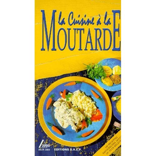 La Cuisine À La Moutarde