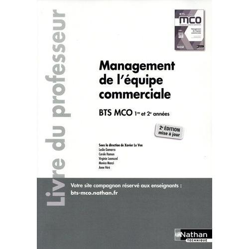 Management De L'équipe Commerciale Bts Mco 1 Et 2 - Livre Du Professeur