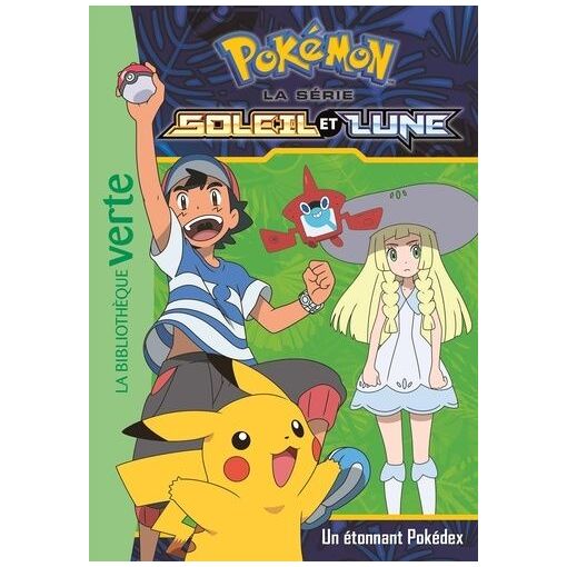 Pokémon Soleil Et Lune - Tome 3 - Un Étonnant