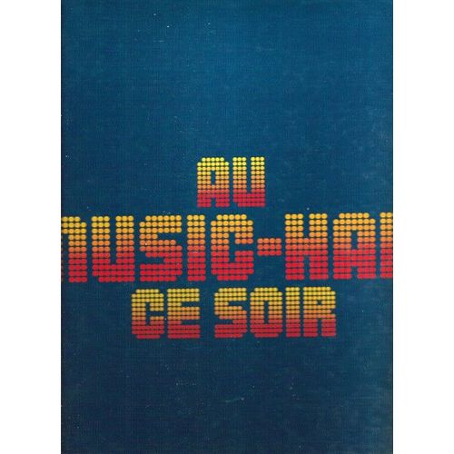Au Music-Hall Ce Soir (Coffret 9 Lp 33t 108 Chansons)
