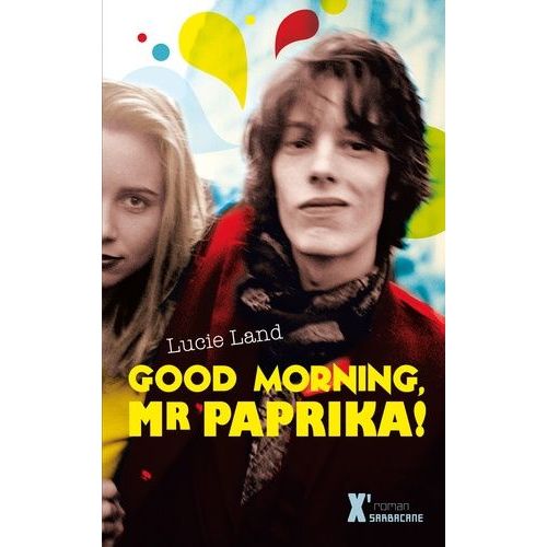 Good Morning, Mister Paprika !