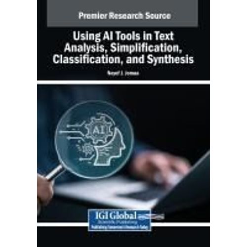 Using Ai Tools In Text Analysis, Simplification, Classification, And Synthesis