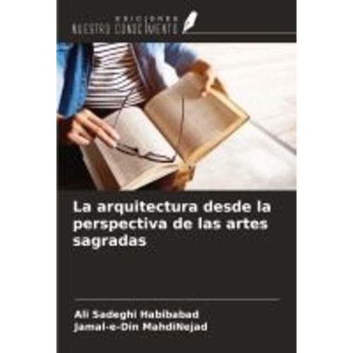 La Arquitectura Desde La Perspectiva De Las Artes Sagradas