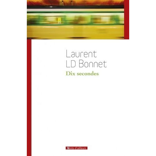 Dix Secondes
