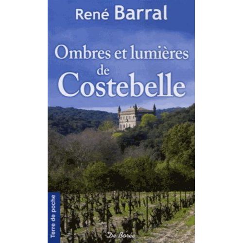 Ombres Et Lumières De Costebelle