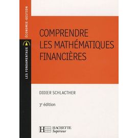 Comprendre Les Mathématiques Financières