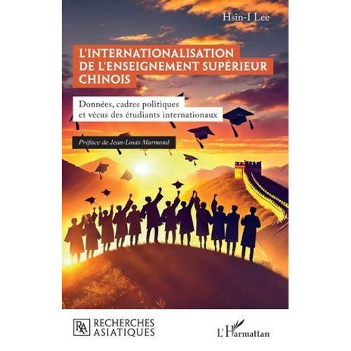 L'internationalisation De L'enseignement Supérieur Chinois